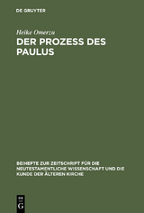 Der Proze&szlig; des Paulus - Heike Omerzu