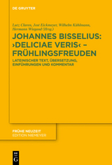 Johannes Bisselius: Deliciae Veris &ndash; Fr&uuml;hlingsfreuden - 