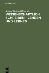 Wissenschaftlich schreiben - lehren und lernen - 