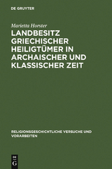 Landbesitz griechischer Heiligtümer in archaischer und klassischer Zeit - Marietta Horster