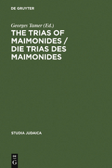 The Trias of Maimonides / Die Trias des Maimonides - 