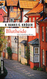 Blutheide - Kathrin Hanke, Claudia Kr&ouml;ger