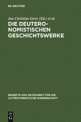 Die deuteronomistischen Geschichtswerke - 