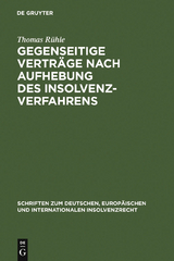 Gegenseitige Vertr&auml;ge nach Aufhebung des Insolvenzverfahrens - Thomas R&uuml;hle