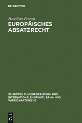 Europ&auml;isches Absatzrecht - Jens-Uwe Franck