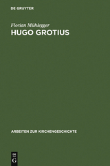 Hugo Grotius - Florian M&uuml;hlegger