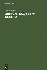 Gerichtskostengesetz - Dieter Meyer