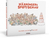 H&auml;rringers Spottschau - Christoph H&auml;rringer