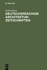 Deutschsprachige Architektur-Zeitschriften - Rolf Fuhlrott