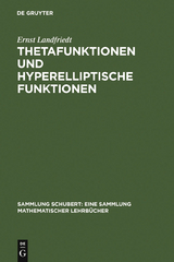 Thetafunktionen und hyperelliptische Funktionen - Ernst Landfriedt