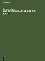 Die Einbildungskraft bei Kant - Hermann M&ouml;rchen