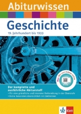Abiturwissen Geschichte - Bemmerlein, Georg; Göbel, Walter