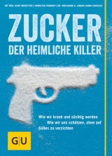 Zucker - Der heimliche Killer - Kurt Mosetter, Thorsten Probost, Wolfgang A. Simon, Anna Cavelius
