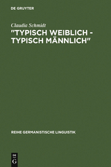 "Typisch weiblich - typisch m&auml;nnlich" - Claudia Schmidt