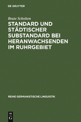Standard und st&auml;dtischer Substandard bei Heranwachsenden im Ruhrgebiet - Beate Scholten