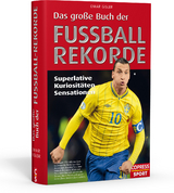 Das gro&szlig;e Buch der Fu&szlig;ball-Rekorde - Omar Gisler