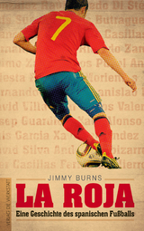 La Roja - Jimmy Burns