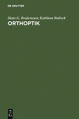 Orthoptik - Hans G. Bredemeyer, Kathleen Bullock