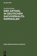 Der Artikel in deutschen Sachverhaltsnominalen - Gottfried Kolde