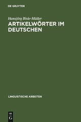 Artikelw&ouml;rter im Deutschen - Hansj&ouml;rg Bisle-M&uuml;ller