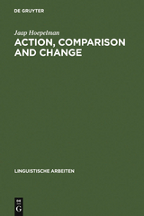 Action, Comparison and Change - Jaap Hoepelman