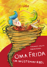 Oma Frida im W&uuml;stenwirbel - Thomas J. Hauck