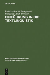 Einf&uuml;hrung in die Textlinguistik - Robert-Alain de Beaugrande, Wolfgang Ulrich Dressler