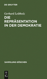 Die Repr&auml;sentation in der Demokratie - Gerhard Leibholz