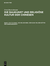 P'u t'o shan &ndash; Die heilige Insel der Kuan yin, der G&ouml;ttin der Barmherzigkeit - Ernst Boerschmann