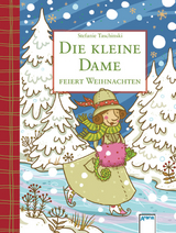 Die kleine Dame feiert Weihnachten - Stefanie Taschinski