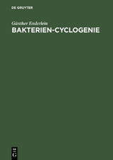 Bakterien-Cyclogenie - G&uuml;nther Enderlein