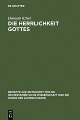 Die Herrlichkeit Gottes - Helmuth Kittel