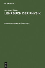 Mechanik, W&auml;rmelehre - Hermann Ebert