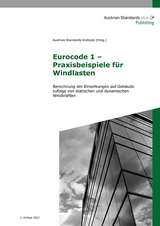 Eurocode 1 &ndash; Praxisbeispiele f&uuml;r Windlasten