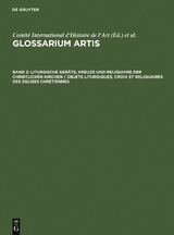 Liturgische Ger&auml;te, Kreuze und Reliquiare der christlichen Kirchen / Objets liturgiques, croix et reliquaires des eglises chretiennes