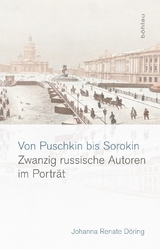 Von Puschkin bis Sorokin - Johanna Renate D&ouml;ring
