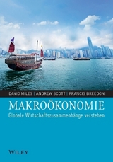 Makroökonomie - David Miles, Andrew Scott, Francis Breedon