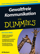 Gewaltfreie Kommunikation f&uuml;r Dummies - Al Weckert