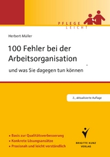 100 Fehler bei der Arbeitsorganisation und was Sie dagegen tun können - Müller, Herbert