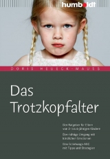 Das Trotzkopfalter - Doris Heueck-Mau&szlig;