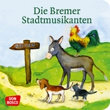 Die Bremer Stadtmusikanten. Mini-Bilderbuch - Br&uuml;der Grimm