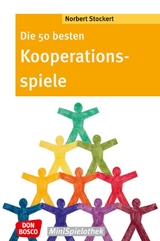Die 50 besten Kooperationsspiele - Norbert Stockert
