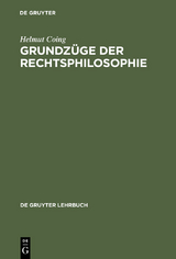 Grundz&uuml;ge der Rechtsphilosophie - Helmut Coing