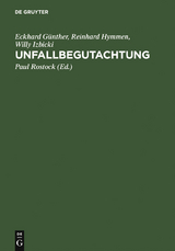 Unfallbegutachtung - Eckhard G&uuml;nther, Reinhard Hymmen, Willy Izbicki