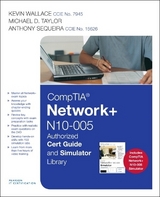 CompTIA Network+ N10-005 Cert Guide and Simulator Library - Wallace, Kevin; Taylor, Michael D.; Sequeira, Anthony