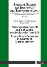 Bildungswissenschaft auf der Suche nach globaler Identitaet- Educational Sciences in Search of Global Identity - 