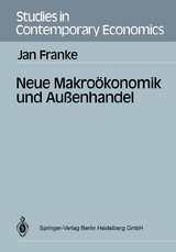 Neue Makro&ouml;konomik und Au&szlig;enhandel - Jan Franke