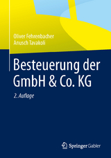 Besteuerung der GmbH & Co. KG - Fehrenbacher, Oliver; Tavakoli, Anusch
