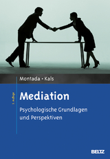 Mediation - Montada, Leo; Kals, Elisabeth