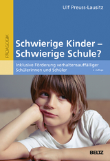 Schwierige Kinder - schwierige Schule? - 